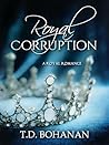 Royal Corruption: A Royal Romance (Royal Darkness Book 1)