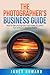The Photographer's Business...