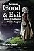 Between Good & Evil: Curse ...