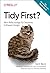 Tidy First?: Mini-Refactorings für besseres Software-Design (Animals) (German Edition)
