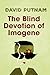 The Blind Devotion of Imogene: The Misadventures of Imogene Taylor