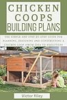 Chicken Coops Bui...