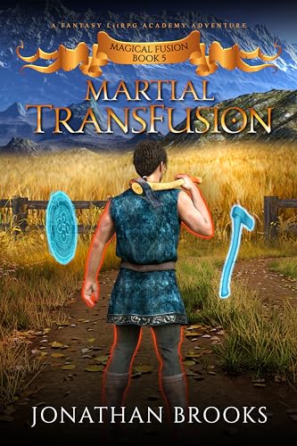 Martial TransFusion (Magical Fusion #5)
