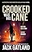 Crooked Was His Cane (Detective Inspector Declan Walsh #19)