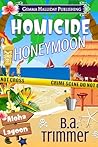 Homicide Honeymoon
