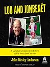 LOU AND JONBENÉT:...