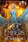 Out of the Embers (Glamour Blind Trilogy) Out of the Embers (Glamour Blind Trilogy)