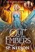 Out of the Embers (Glamour Blind Trilogy)