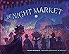The Night Market by Seina Wedlick