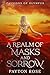 A Realm of Masks and Sorrow (Passions of Olympus Book 1)