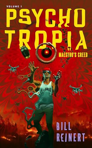 Psychotropia: Maestro's Creed (Kindle Edition)