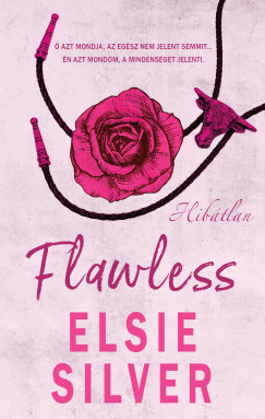 Flawless - Hibátlan (Chestnut Springs, #1)