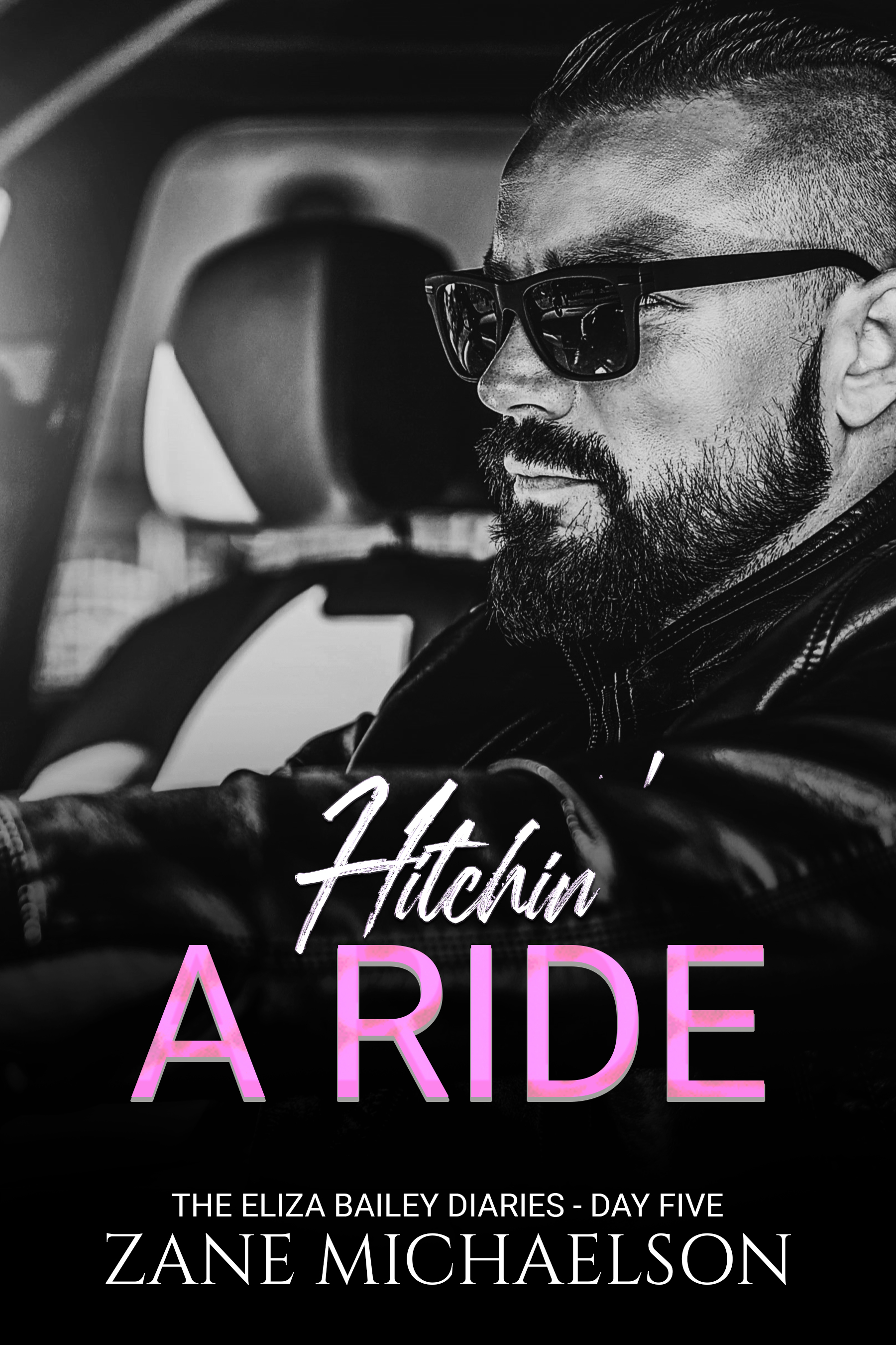 Hitchin' a Ride (The Eliza Bailey Diaries #5)