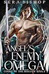 Angel's Enemy Omega (Court of the Hollow King #3)