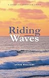 Riding Waves Riding Waves