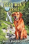 Dead Man's Trail:...