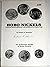 Hobo Nickels: Prisoner Nickels, Shop Tokens, Modern Engravings, An Extensive Study of Hobo Nickels