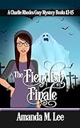 The Fiendish Finale