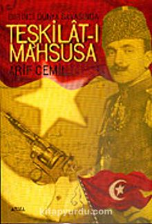 Birinci Dünya Savaşında Teşkilat-ı Mahsusa