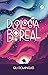 Box Duologia Boreal (Duolog...