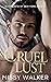 Cruel Lust (Elite Mafia of ...