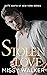 Stolen Love (Elite Mafia of...