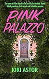 Pink Palazzo: A S...