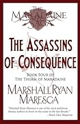 The Assassins of Consequence