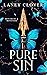 Pure Sin by Laney Clover