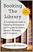 Booking the Library: A Comp...