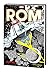 ROM: The Original Marvel Ye...