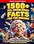 1500+ Fun, Mindblowing Facts For The Curious by Will Kingsmen