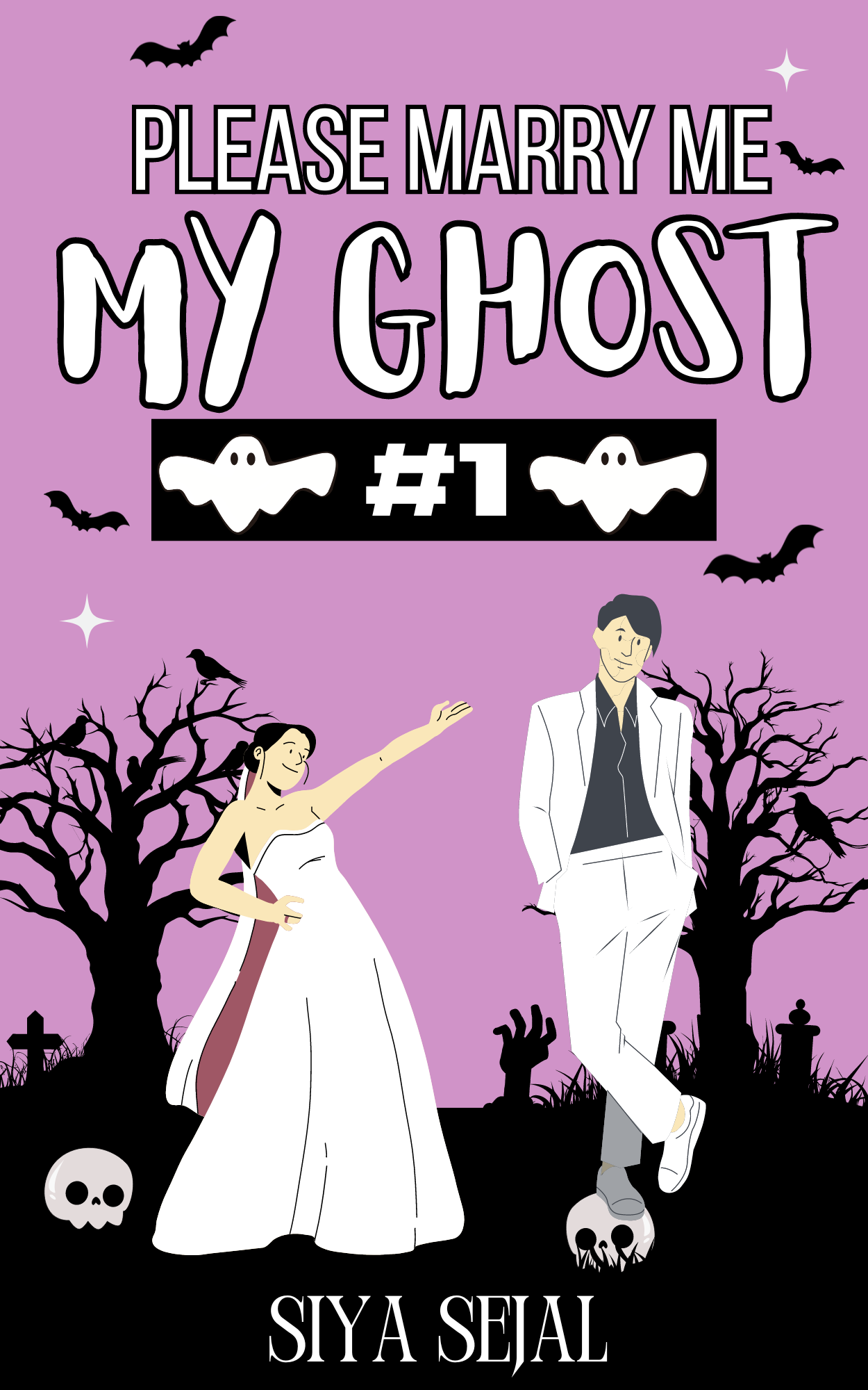 Please Marry Me My Ghost #1 (Please marry me my ghost, #1)