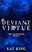 Deviant Virtue