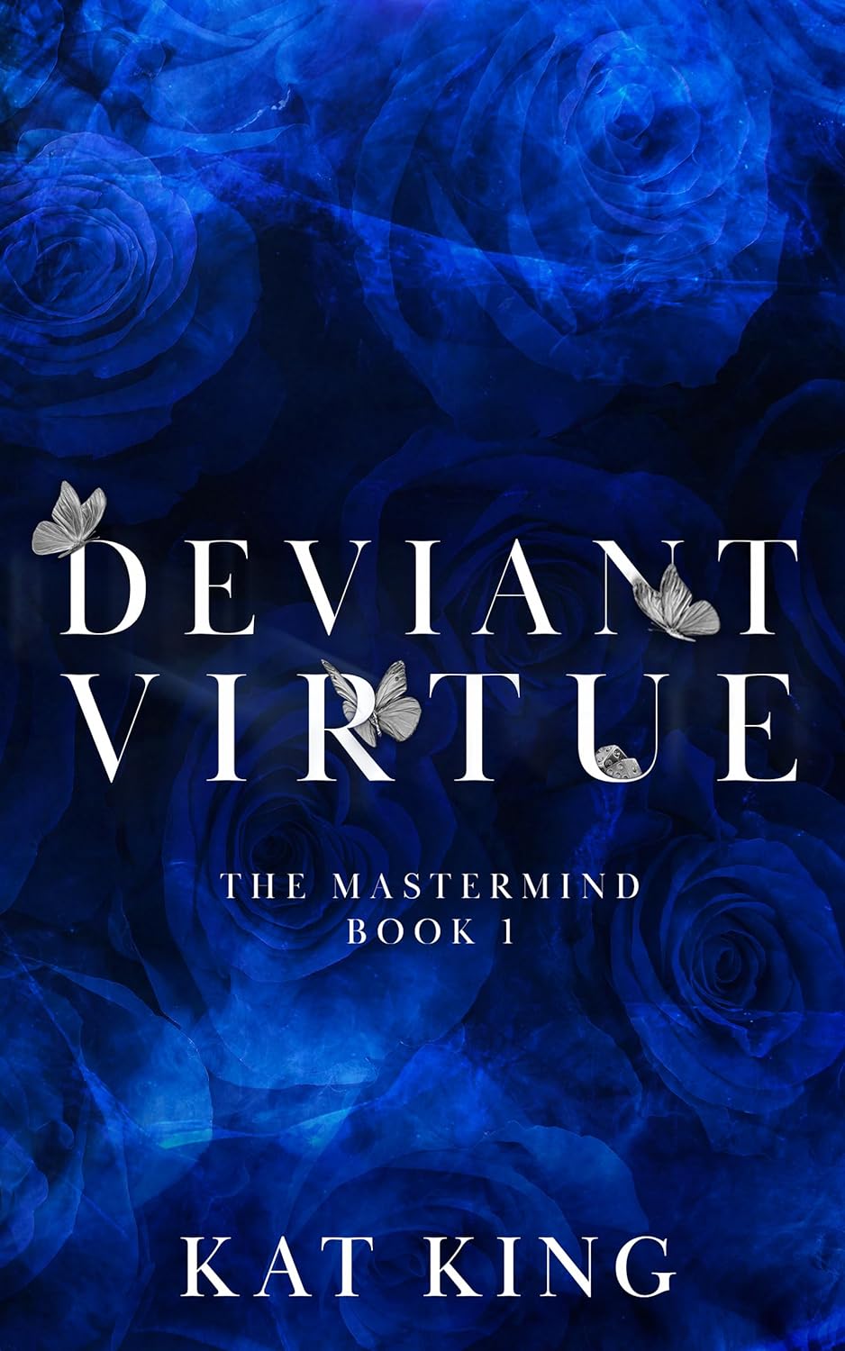 Deviant Virtue (Mastermind, #1)