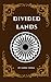 Divided Lands: The Biggest Crisis of 20th Century