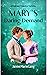 Mary's Daring Demand: A Pri...