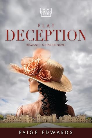Flat Deception (Roxbury Heirs, #2)