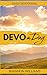 Devo A Day: 90 Day Devotional