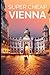 Super Cheap Vienna Travel G...
