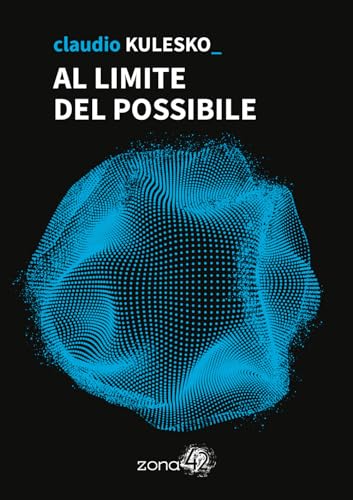Al limite del possibile (Paperback)
