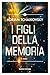 I figli della memoria