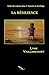 La résilience: Suite du roman choc L’inceste en héritage (French Edition)