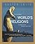 The Illustrated World's Religions