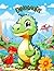 Dinosaurs coloring book for...