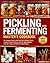 Pickling & Fermenting Maste...