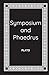 Symposium and Phaedrus: Pla...