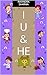 I U & He