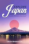 Explore Japan: Th...