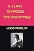 IL LUPO DI MAGGIO (THE WOLF...